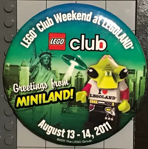 Pin, LEGO Club Weekend at LEGOLAND, Greetings from Miniland! August 13-14, 2011