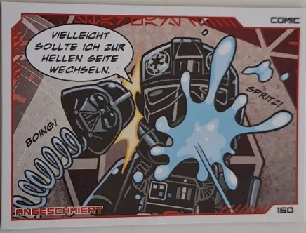 Star Wars Trading Card Collection (German) Series 4 ('Die Macht' Edition) - # 160 Angeschmiert