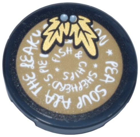 Tile, Round 2 x 2 with Bottom Stud Holder with Gold Leaves and White 'PEA SOUP ALA THE LEAKY', 'SHEPHERD'S PIE' and 'FISH & CHIPS' Pattern (Sticker) - Set 76457