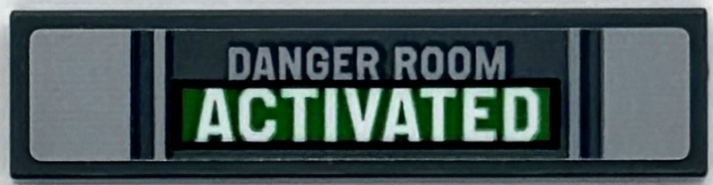 Tile 1 x 4 with Light Bluish Gray and White 'DANGER ROOM ACTIVATED' on Green Background Pattern (Sticker) - Set 76294