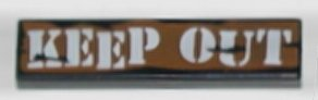 Tile 1 x 4 with 'KEEP OUT' Pattern