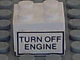 Brick 2 x 2 with 'TURN OFF ENGINE' Pattern on Both Sides (Stickers) - Set 6375-2