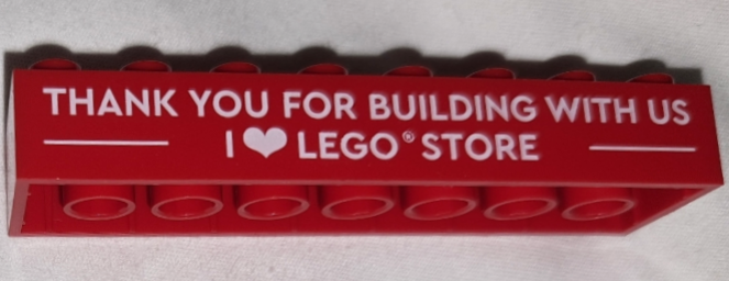 Brick 2 x 8 with 'THANK YOU FOR BUILDING WITH US I HEART LEGO STORE' Pattern