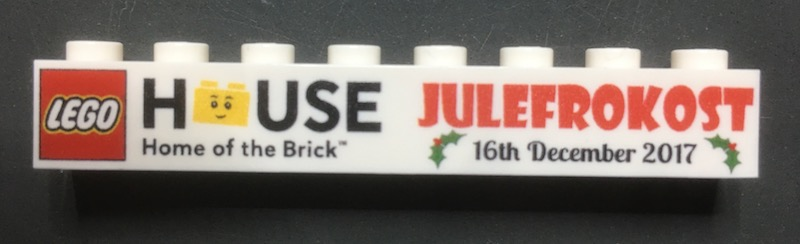 Brick 1 x 8 with LEGO House Julefrokost 16th December 2017 Pattern