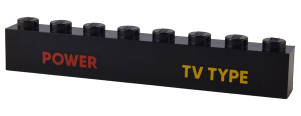 Brick 1 x 8 with Red 'POWER' and Bright Light Orange 'TV TYPE' Pattern