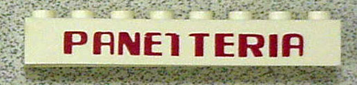 Brick 1 x 8 with Red 'PANETTERIA' Computer Type Font Pattern