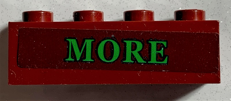 Brick 1 x 4 with Green 'MORE' Pattern (Sticker) - Set 75978