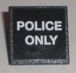 Road Sign 2 x 2 Square with Clip with 'POLICE ONLY' Pattern (Sticker) - Set 8211