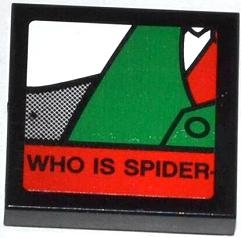 Tile 2 x 2 with J. Jonah Jameson on Screen and 'WHO IS SPIDER' Pattern 6 (Sticker) - Set 76005
