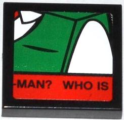 Tile 2 x 2 with J. Jonah Jameson on Screen and 'MAN? WHO IS' Pattern 7 (Sticker) - Set 76005