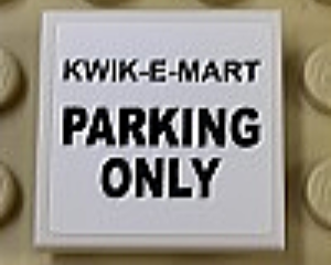 Tile 2 x 2 with Black 'KWIK-E-MART PARKING ONLY' Pattern (Sticker) - Set 71016