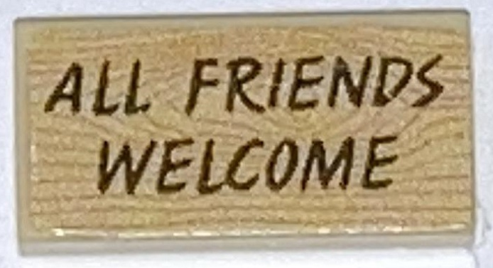 Tile 1 x 2 with Wood Grain and 'ALL FRIENDS WELCOME' Pattern (Sticker) - Set ST