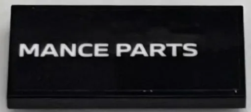 Tile, Modified 2 x 4 Inverted with White 'MANCE PARTS' Pattern Model Right Side (Sticker) - Set 76922