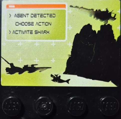 Tile, Modified 4 x 4 with Studs on Edge with Screen with 'AGENT DETECTED CHOOSE ACTION' and 'ACTIVATE SHARK' Pattern (Sticker) - Set 8637