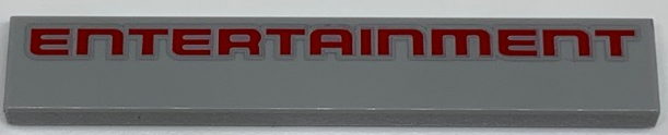Tile 1 x 6 with Red 'ENTERTAINMENT' Pattern