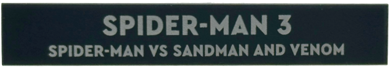 Tile 1 x 6 with White 'SPIDER-MAN 3 SPIDER-MAN VS SANDMAN AND VENOM' Pattern