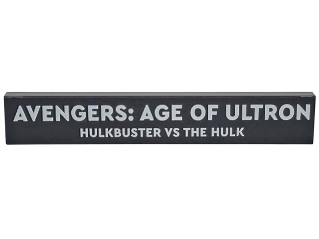 Tile 1 x 6 with White 'AVENGERS: AGE OF ULTRON HULKBUSTER VS THE HULK' Pattern