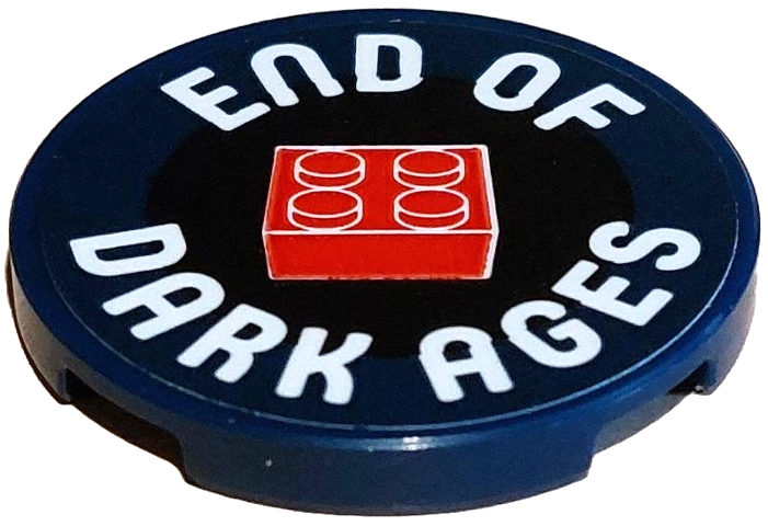 Tile, Round 3 x 3 with Red 2 x 2 Brick and White 'END OF DARK AGES' Pattern (Sticker) - Set 910034