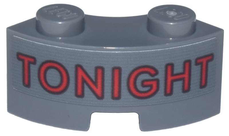 Brick, Round Corner 2 x 2 Macaroni with Stud Notch and Reinforced Underside with Red 'TONIGHT' with Black Outline Pattern (Sticker) - Set 76271