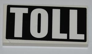 Tile 2 x 4 with White 'TOLL' on Black Background Pattern (Sticker) - Set 8197
