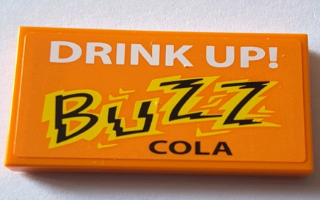 Tile 2 x 4 with 'DRINK UP! BUZZ COLA' Pattern (Sticker) - Set 71016