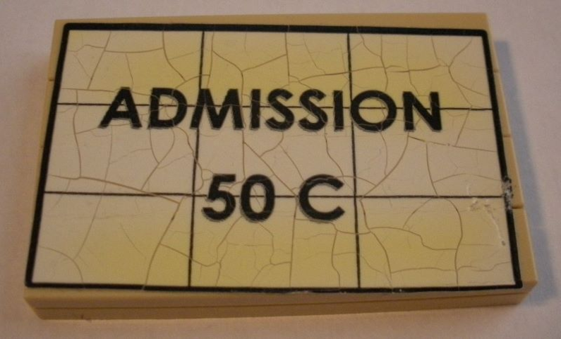 Stickered Assembly 6 x 4 x 2/3 with 'ADMISSION 50 C' Pattern (Sticker) - Set 10184 - 1 Plate 4 x 6, 4 Tile 1 x 6