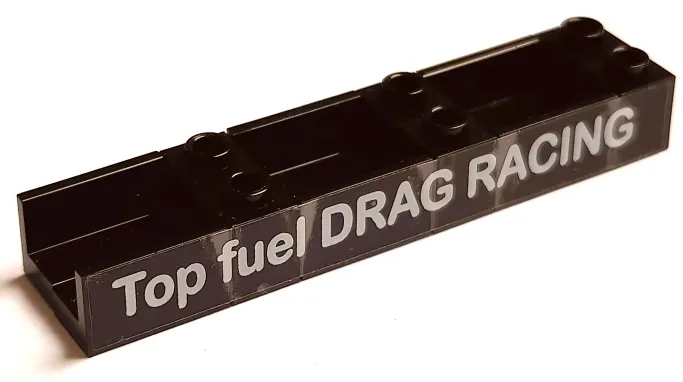 Stickered Assembly 9 x 2 x 1 with White 'Top fuel DRAG RACING' Pattern on Both Sides (Stickers) - Set 5533