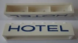 Brick 1 x 6 without Bottom Tubes with Cross Side Supports with Blue 'HOTEL' Thin (Letters Wide) Pattern